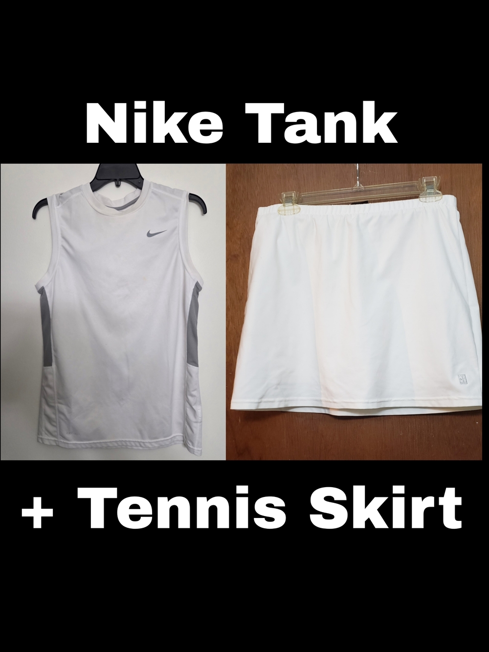 Nike Dri-FIT tank top and Nike white tennis skort skirt shorts